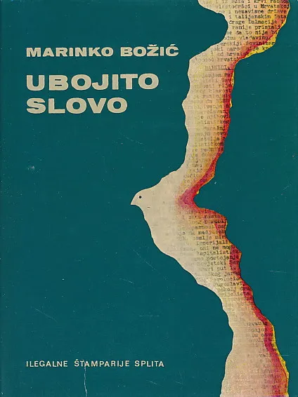 Ubojito slovo. Ilegalne štamparije Splita.