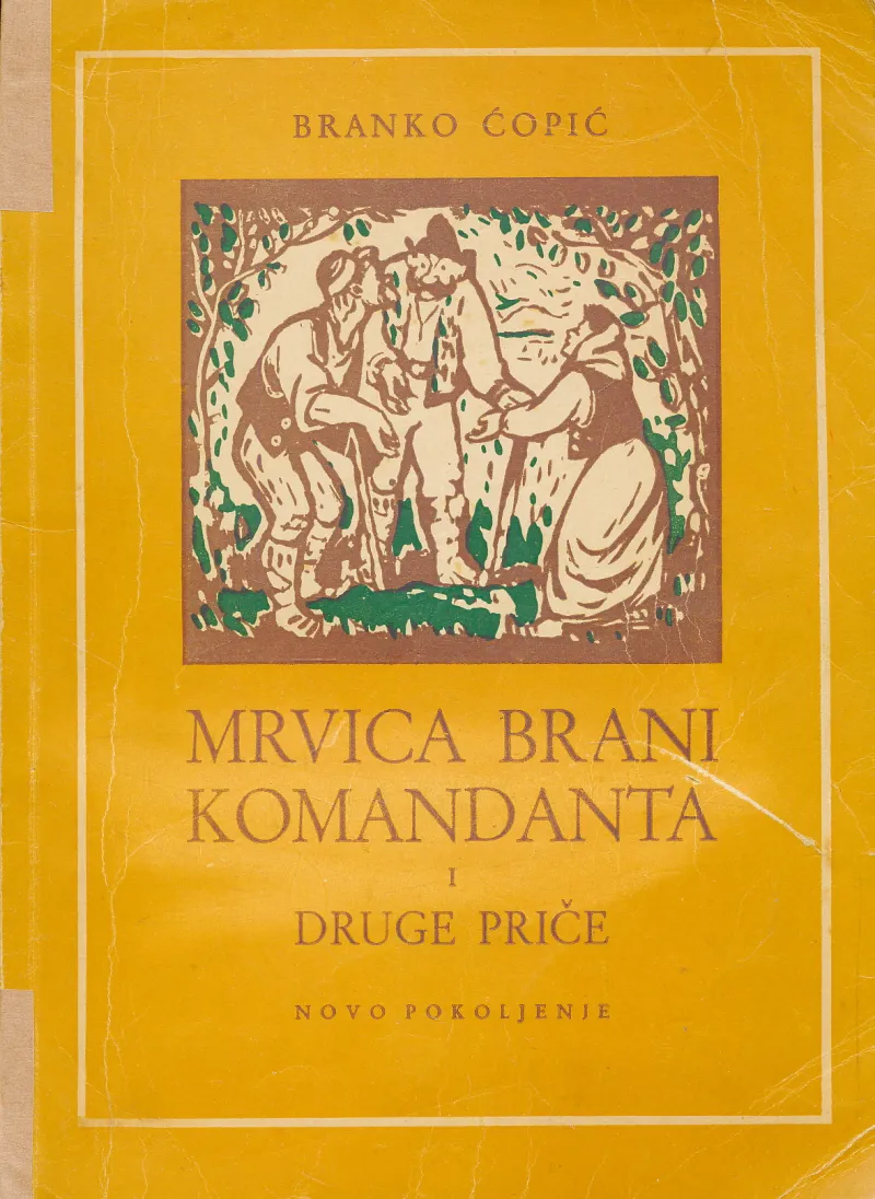 Mrvica brani komandanta i druge priče