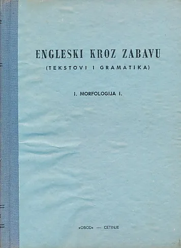 Engleski kroz zabavu. Tekstovi i gramatika