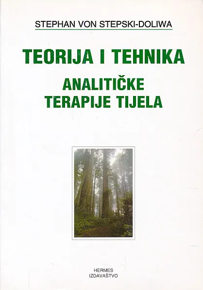 Teorija i tehnika analitičke terapije tijela