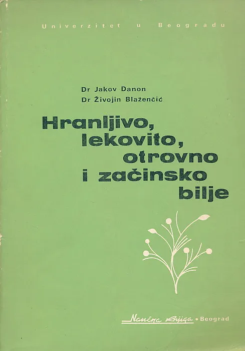 Hranljivo, lekovito, otrovno i začinsko bilje