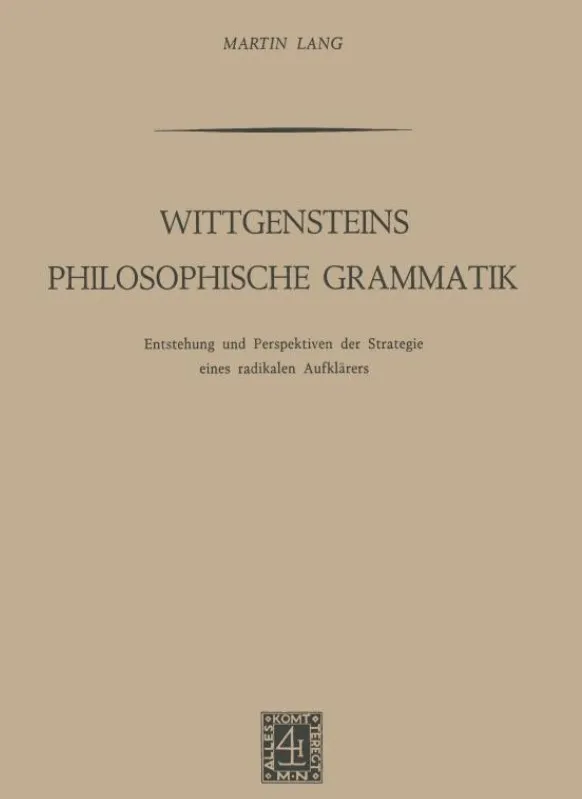 Wittgensteins Philosophische Grammatik