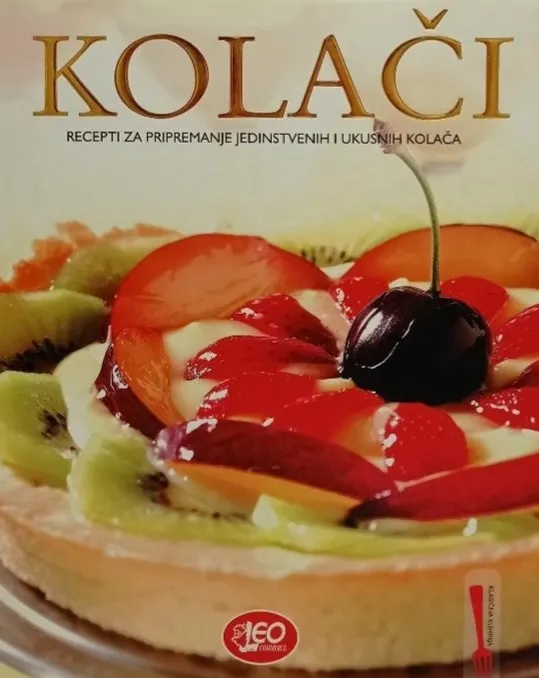 Kolači - Recepti za pripremanje jedinstvenih i ukusnih kolača