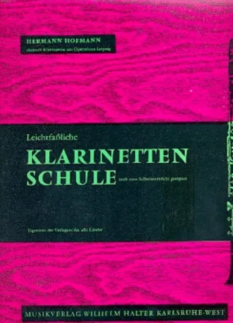 Leichtfassliche Klarinetten Schule (auch zum Selbstunterricht geeignet)