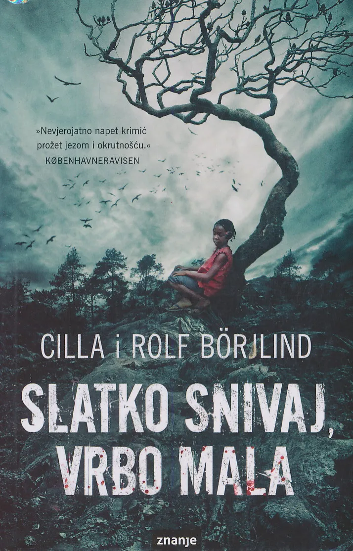 Slatko snivaj, vrbo mala