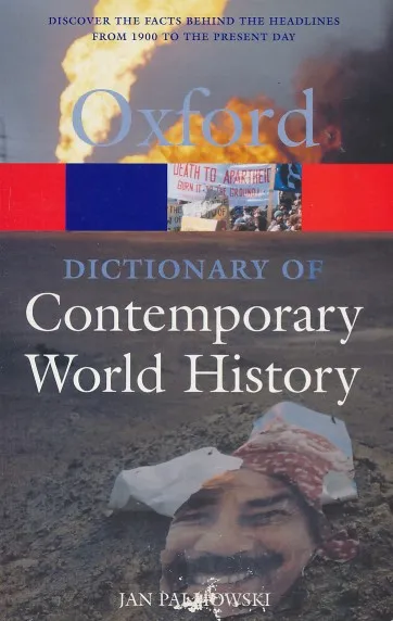 Oxford Dictionary of Contemporary World History
