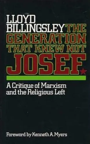 The Generation That Knew Not Josef: A Critique of Marxism and the Religious Left
