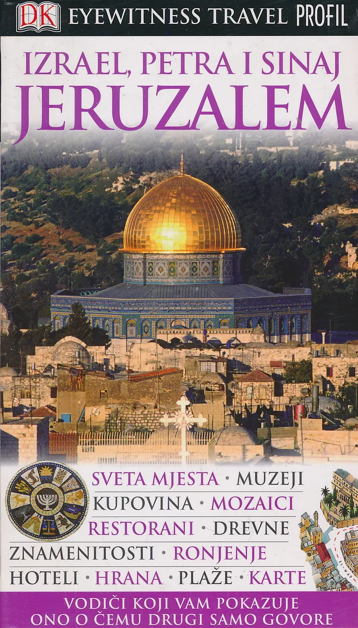 Izrael, Petra i Sinaj. Jeruzalem