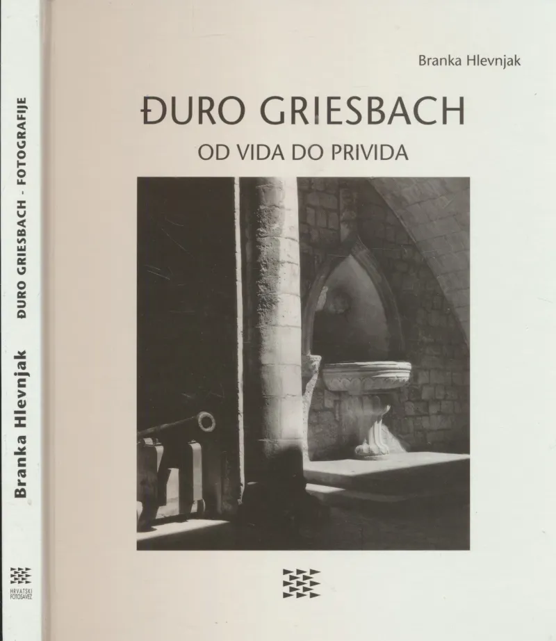 Đuro Griesbach : Od vida do privida
