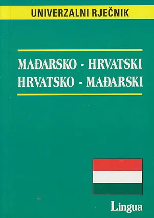 Mađarsko-hrvatski. Hrvatsko-mađarski rječnik