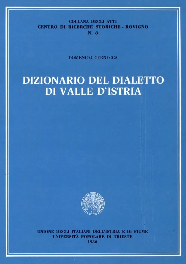 Dizionario del dialetto di Valle d Istria