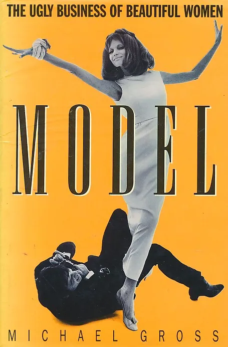Model - The Ugly Business of Beautiful Women