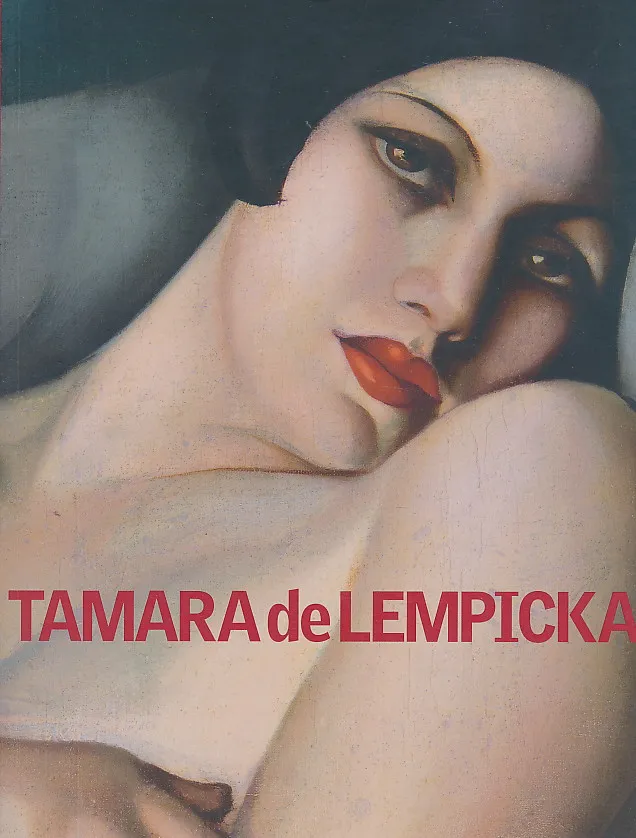 Tamara de Lempicka. Feme fatale des Art deco