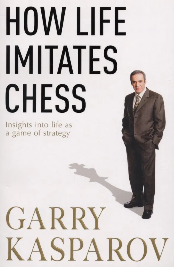 How Life Imitates Chess