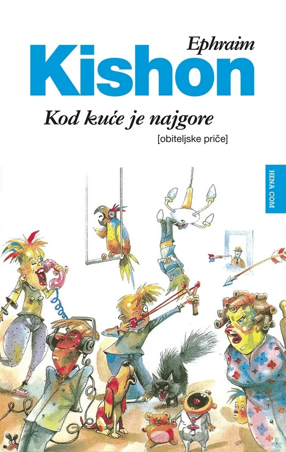 Kod kuće je najgore