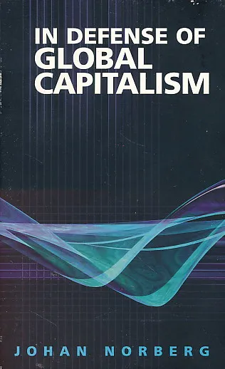 In Defense of Global Capitalism