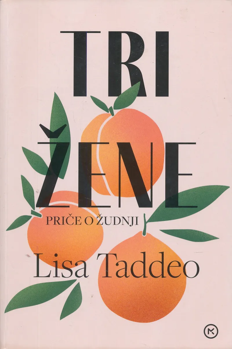Tri žene - priče o žudnji