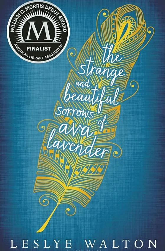 The Strange and Beautiful Sorrows of Ava Lavender