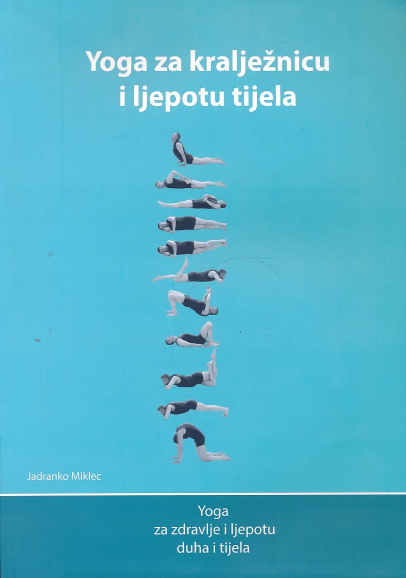 Yoga za kralježnicu i ljepotu tijela