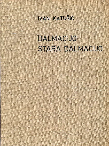 Dalmacijo stara Dalmacijo