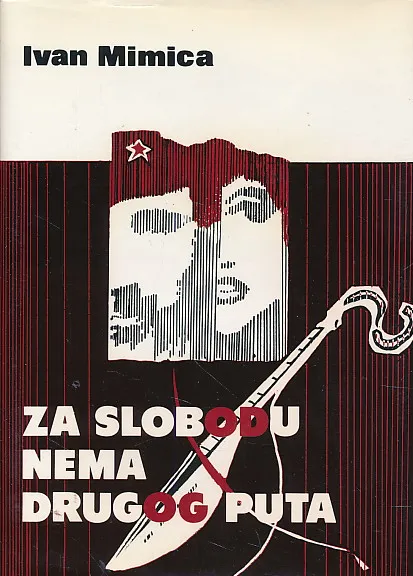 Za slobodu nema drugog puta