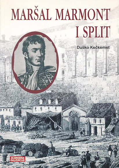 Maršal Marmont i Split