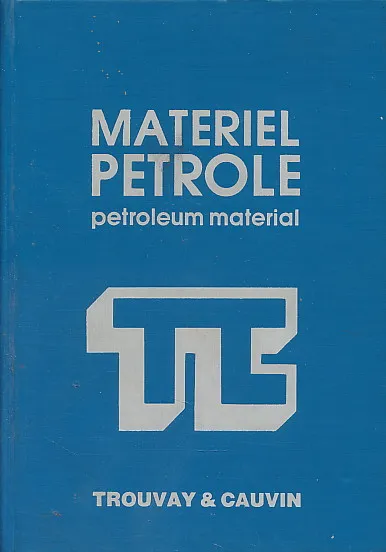 Materiel Petrole/Petroleum Material