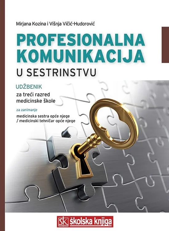 Profesionalna komunikacija u sestrinstvu udžbenik za treći razred medicinske škole