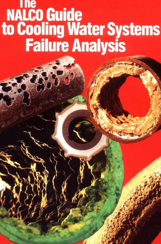 The NALCO Guide to Cooling Water Systems Failure Analysis