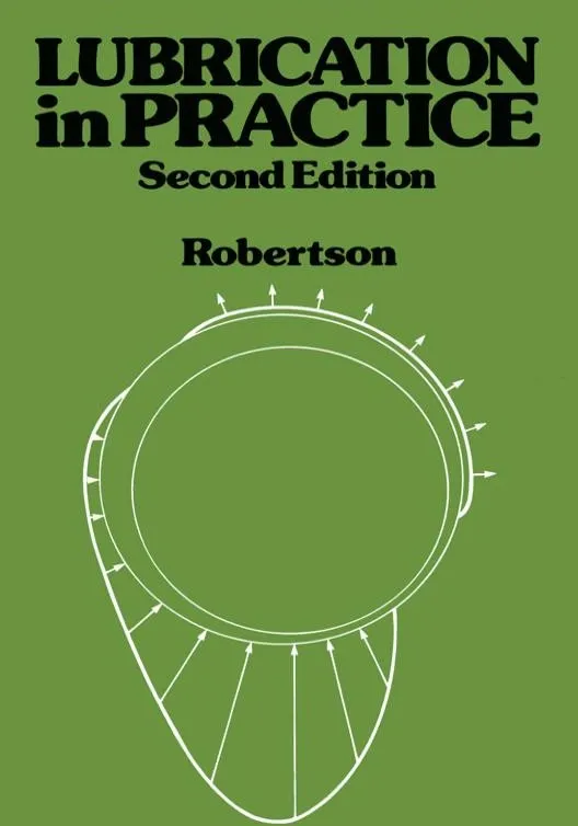 Lubrication in Practice (Second Edition)