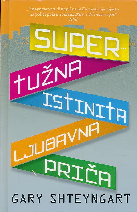 Supertužna istinita ljubavna priča