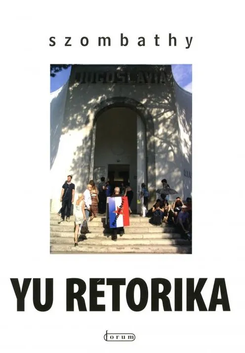 Yu Retorika - Valogatas negyvenöt ev munkaibol