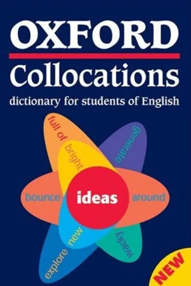 Oxford Collocations Dictionary for Students of English