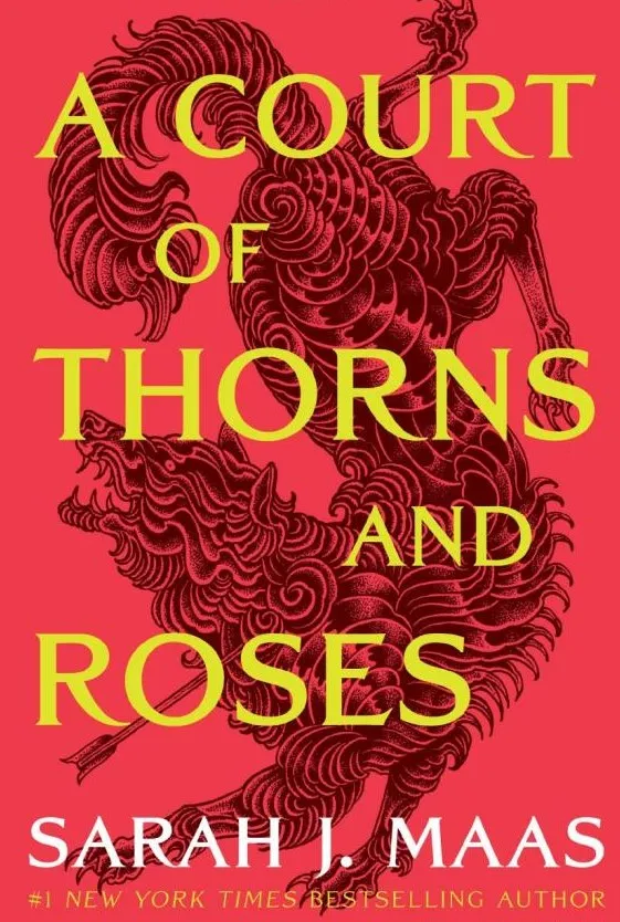 A Court of Thorns and Roses
