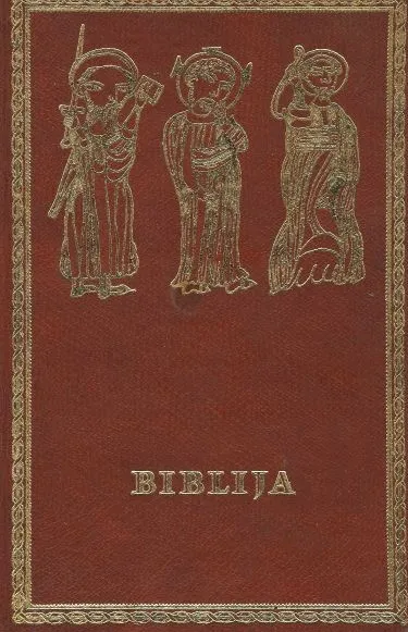 Biblija - Stari i Novi zavjet