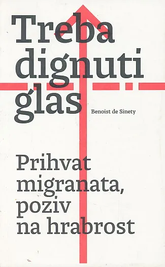 Treba dignuti glas. Prihvat migranata, poziv na hrabrost