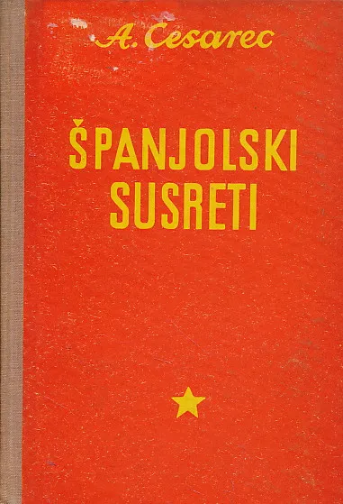 Španjolski susreti. Knjiga susreta s ljudima i gradovima