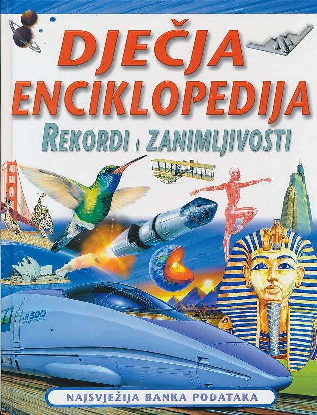 Dječja enciklopedija. Rekordi i zanimljivosti