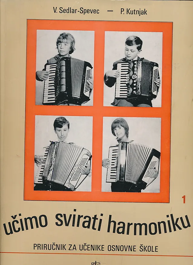 Učimo svirati harmoniku 1. Priručnik za učenike osnovne škole