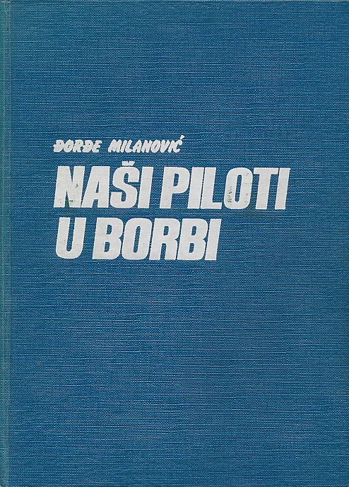 Naši piloti u borbi