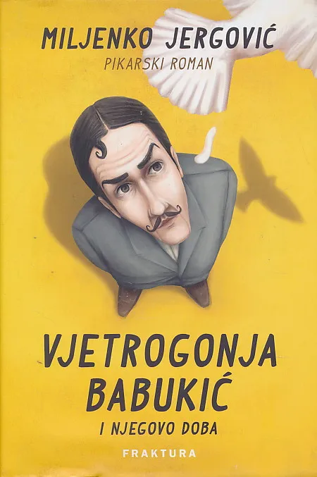 Vjetrogonja Babukić i njegovo doba
