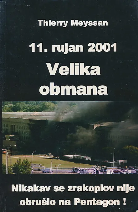 11. rujan 2001 : Velika obmana