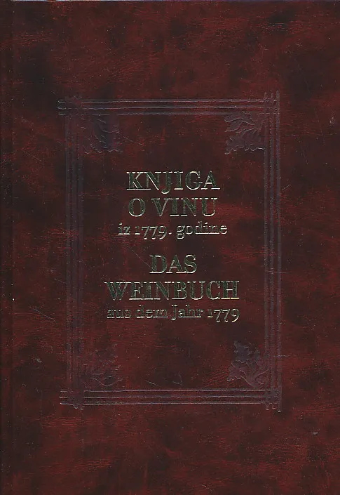Knjiga o vinu : rukopis iz 1779. godine