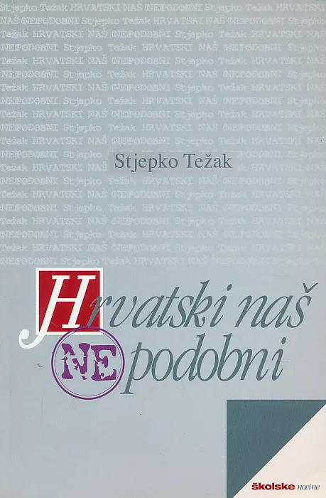 Hrvatski naš (ne)podobni