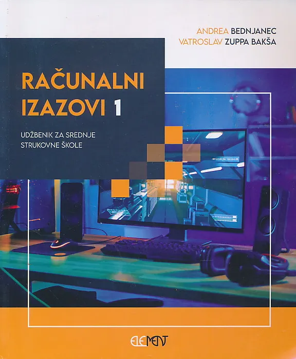 Računalni izazovi 1 udžbenik za srednje strukovne škole