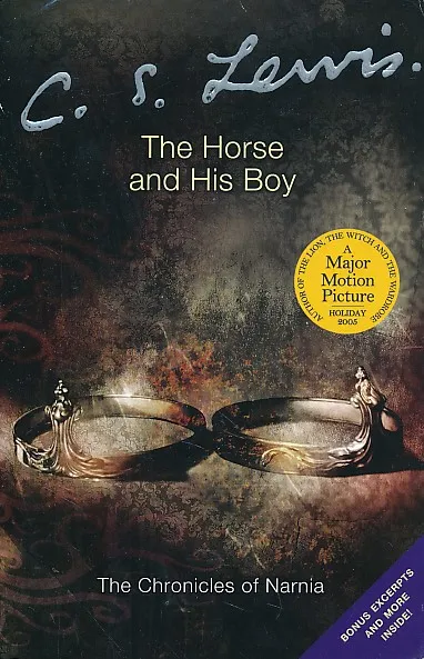 The Chronicles of Narnia: The Horse and His Boy