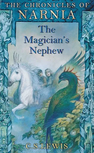 The Chronicles of Narnia: The Magician's Nephew