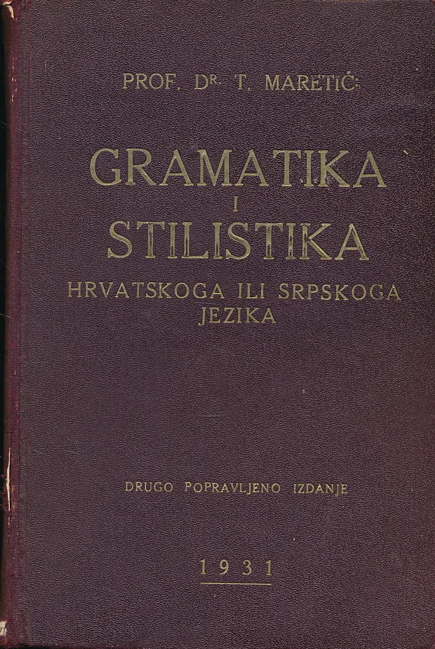 Gramatika i stilistika hrvatskoga ili srpskoga jezika