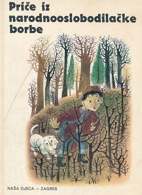 Priče iz narodnooslobodilačke borbe