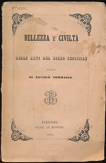 Bellezza e civilta delle arti e del bello sensibile